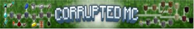 banner for CorruptedMC server