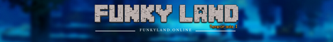 banner for FunkyLand server