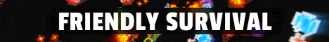 banner for Friendly Survival server