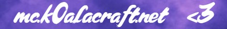 banner for k0alacraft server