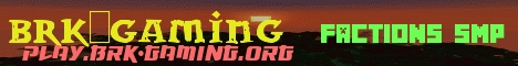 banner for Brk-Gaming server
