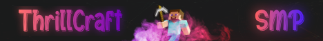 banner for Thrillcraft server