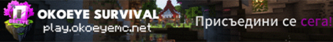 banner for OKOEYE Survival server
