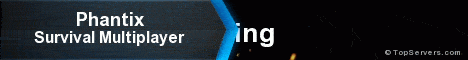 banner for Phantix server