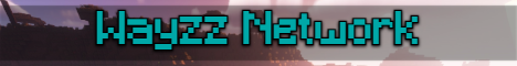 banner for Wayzz server