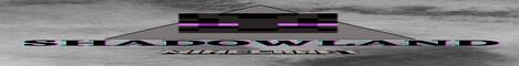 banner for ShadowLand server