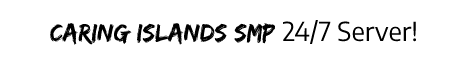 banner for Caring Islands server