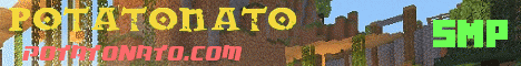 banner for Potatonato server