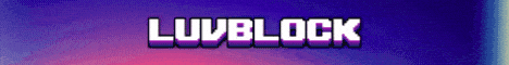 banner for LUVBLOCK server