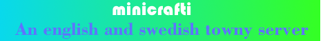 banner for MiniCrafti server