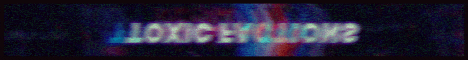 banner for Toxic Factions server