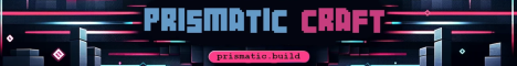 banner for Prismatic Craft server