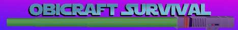 banner for Obicraft Survival server