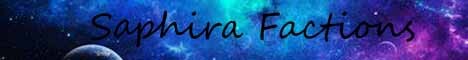 banner for Saphira Factions server