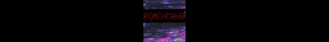 banner for Roachland server