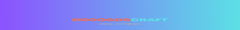 banner for DroogosCraft server
