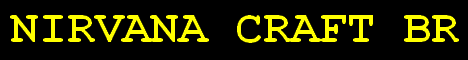 banner for Nirvana Craft BR server