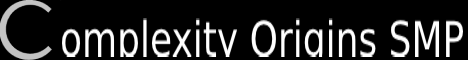 banner for Complexity Origins SMP server