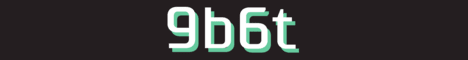 banner for 9b6t.xyz server
