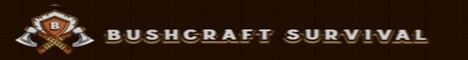 banner for Bushcraft Survival server