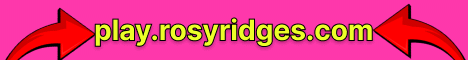 banner for RosyRidges server