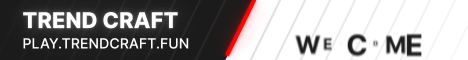 banner for Trend Craft server