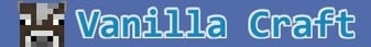 VanillaCraft's banner