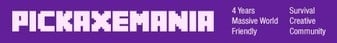 PickaxeMania's banner