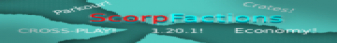 banner for ScorpFactions server