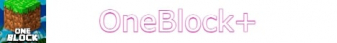 banner for OneBlock+ server