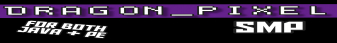 banner for DRAGON_PIXEL server