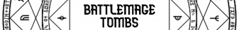 banner for Battlemage' Tombs server