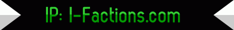 banner for I-Factions server