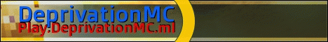 banner for DeprivationMC server
