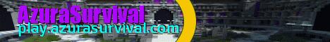banner for AzuraSurvival server