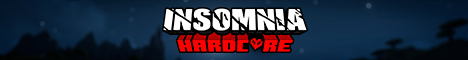 banner for Insomnia Hardcore server