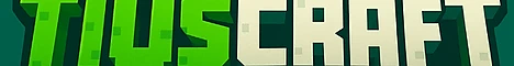 banner for TiusCraft server