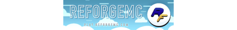 banner for ReforgeMC server