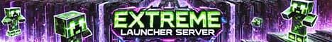 banner for Extreme Launcher Server server