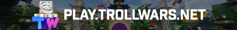 banner for TrollWars server