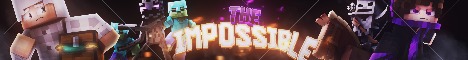 banner for The Impossible server