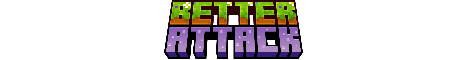 banner for Betterattack server