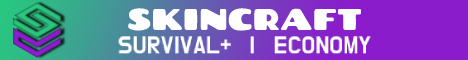 banner for SkinCraft Survival and Economy server