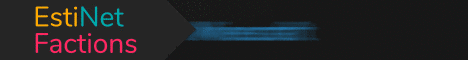 banner for EstiNet Factions server