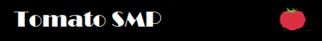 banner for Tomato SMP server