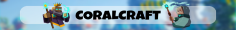 banner for CoralCraft server