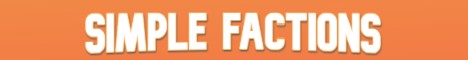 banner for Simple Factions server