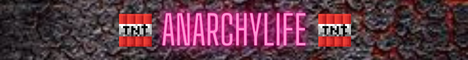 banner for AnarchyLife server