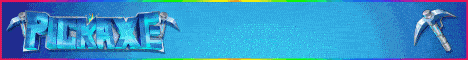banner for Pickaxe server