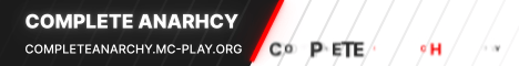 banner for Complete Anarchy Life Steal server